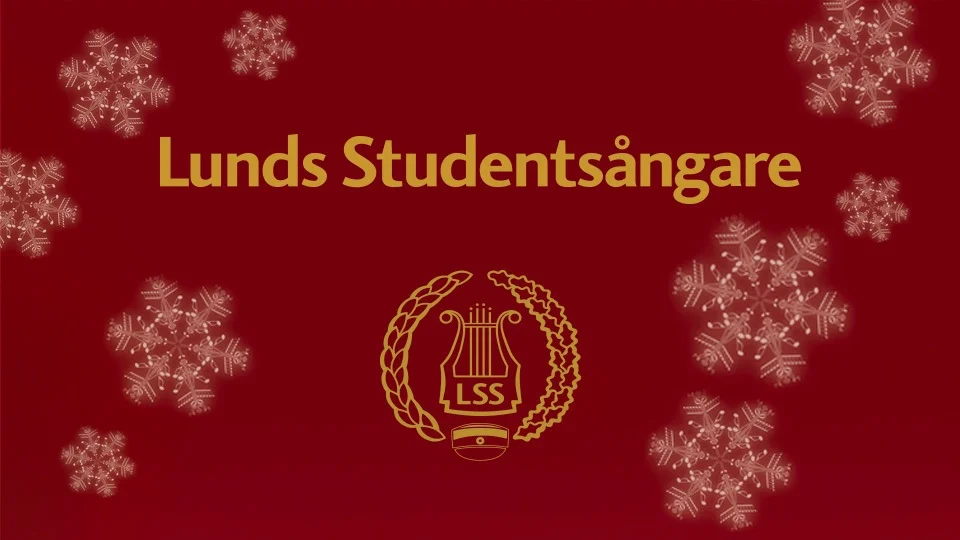 Strålande Jul med Lunds studentsångare