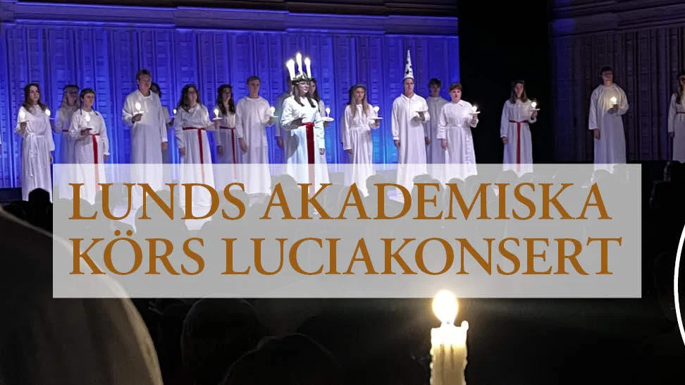Odeum – Lunds akademiska körs luciakonsert